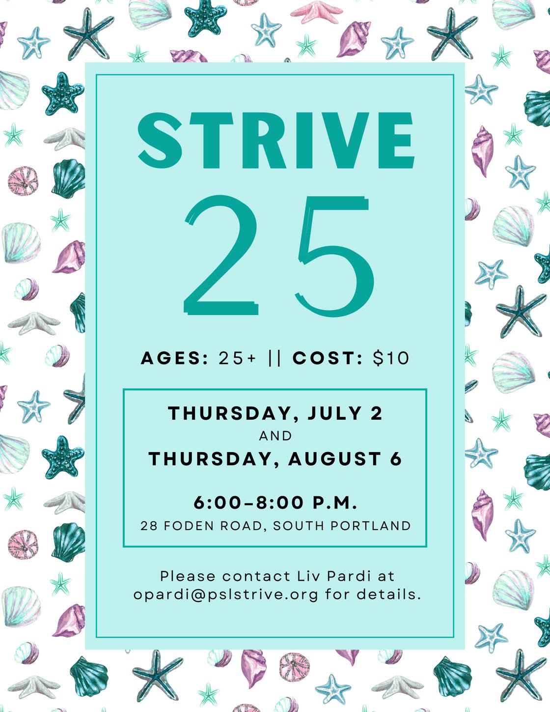 STRIVE 25 — July